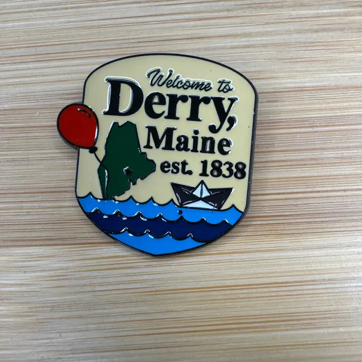 Welcome to Derry, Maine - Enamel Pin